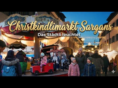 Weihnachtsmarkt Sargans: Klein, aber mit Herz | 40 Jahre Tradition