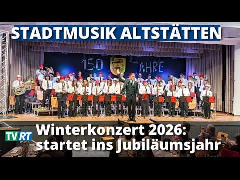 Winterkonzert 2026: Stadtmusik Altstätten startet ins Jubiläumsjahr