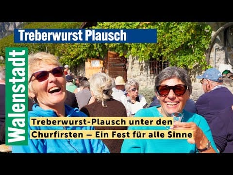 Treberwurst-Plausch unter den Churfirsten – Ein Fest für alle Sinne