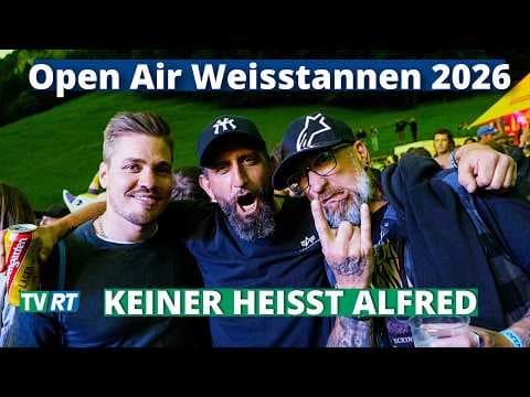 Keiner heisst Alfred – und trotzdem rockt das ganze Tal | Open Air Weisstannen 2026