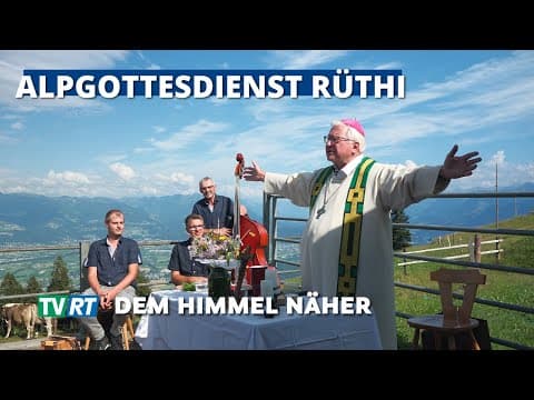 Alpgottesdienst Rüthi 2025: 'Dem Himmel ein Stück näher' - TV Rheintal exklusiv