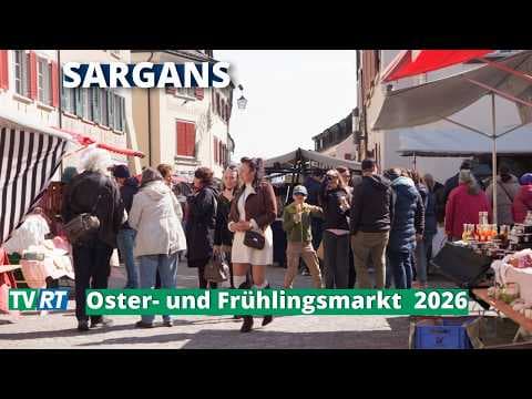 Oster- und Frühlingsmarkt Sargans 2026 — Handgemachtes im historischen Städtli