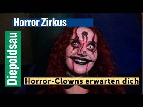Halloween Horror Circus 2024: Schaurige Nächte in Diepoldsau