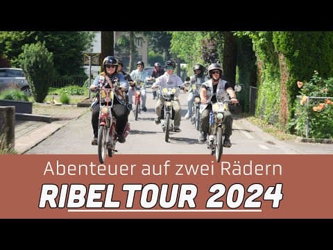 Ribeltour 2024: Abenteuer auf zwei Rädern